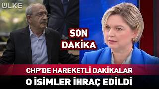 CHP'de Hareketli Dakikalar! Kritik İsimler Tek Tek İhraç Edildi #Sondakika