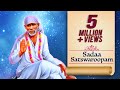 SHRI SAIBABA AARTI | SADAA SATSWAROOPAM BY Lata Mangeshkar | सदा सतस्वरूपम | Sai Baba Utsav