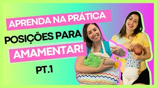 POSIÇÕES DE AMAMENTAÇÃO: APRENDA NA PRÁTICA A IDEAL PARA VOCÊ | HOME BABY ASSESSORIA
