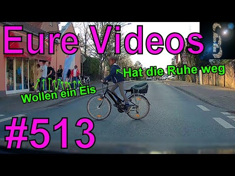 Eure Videos #513 - Eure Dashcamvideoeinsendungen #Dashcam