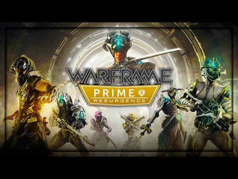 Holt euch JETZT ALLE PRIME WARFRAMES und WAFFEN! - Warframe Prime Resurgence Update