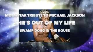 MOOGSTAR TRIBUTE TO MICHAEL JACKSON SHE'S OUT OF MY LIFE.