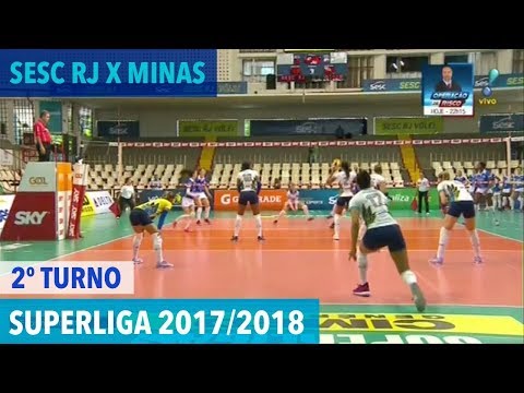 Sesc RJ x Minas - Returno - Superliga de Vôlei Feminino 2017/2018