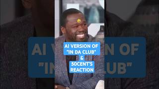 Download lagu 50 Cent Reacts 😨 to AI 'In Da Club' Must Watch 🔥 #shorts mp3 Download lagu 50 Cent Reacts 😨 to AI 'In Da Club' Must Watch 🔥 #shorts mp3