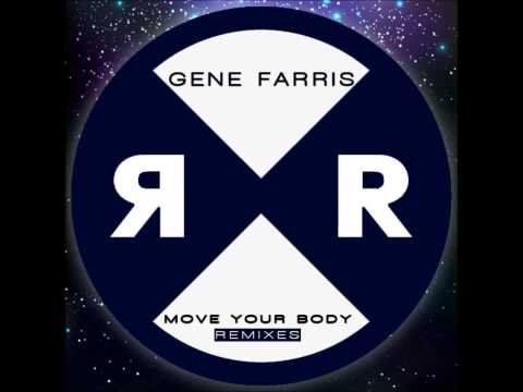 Gene Farris - Move Your Body (Nathan Barato Remix)