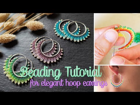 Beading Tutorial #8 | how to bead “Neomi” hoop earrings, colorful summer DIY jewelry