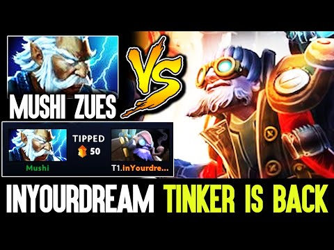 EVEN MUSHI RESPECT INYOURDREAM TINKER - vs Mushi Counter Pick Zues Fap Hand Tinker Dota 2