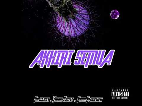 Riljahat - Akhiri Semua Feat. Young Crost, Prod.Pmrxsick (Official Music Audio)