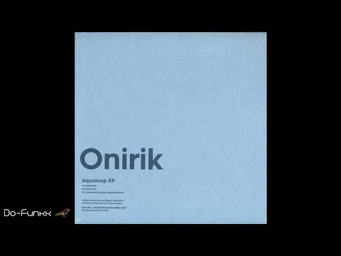 Onirik - Aqualoop [Ministerium Records ‎– MINI-02]