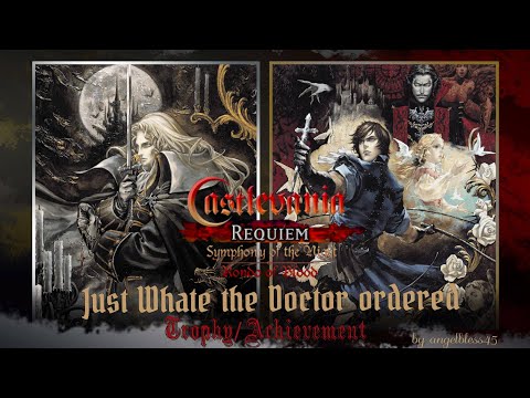 Castlevania Requiem: Just what the Doctor Ordered Trophy