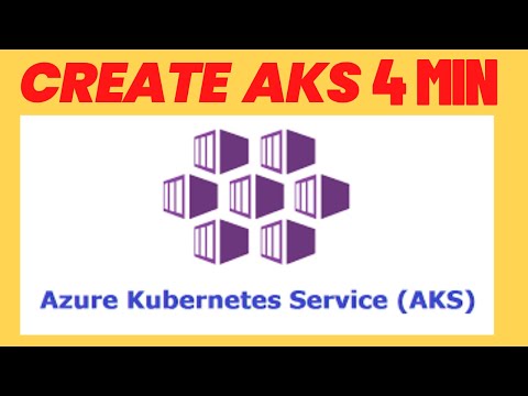 How to create Azure Kubernetes service(AKS)  via  Azure portal & test AKS under 4 MIN