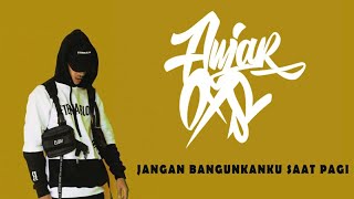 Download lagu Anjar Ox's - Jangan Bangunkanku Saat Pagi feat Egie MC (Old Version) mp3