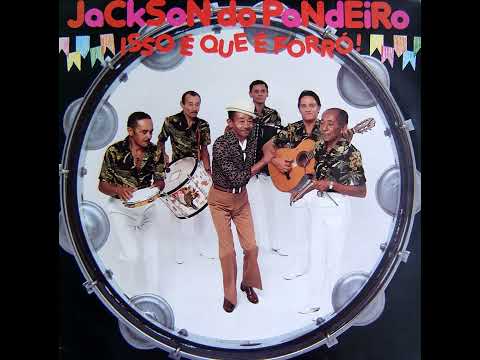 Jackson do Pandeiro 1981 - Herança de meu pai (Benício Guimarães)