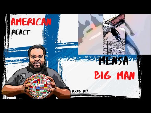 American React to Finnish Rap | Mensa - Big Man (Official video)