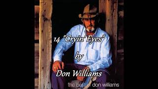 14 Don Williams -  Cryin&#39; Eyes