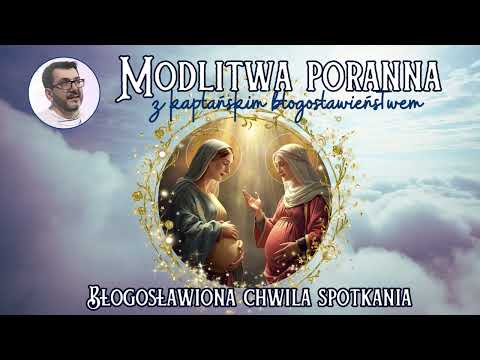 Modlitwa poranna Pozwól Bogu działać