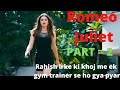 Romeo Juliet Full Movie Romeo Juliet South Movie Explained In Hindi On MARS HEART PART 2
