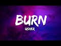 Usher Burn Lyrics