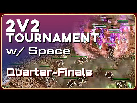 [Kane's Wrath] 2v2 Tournament Quarter-Finals Matches