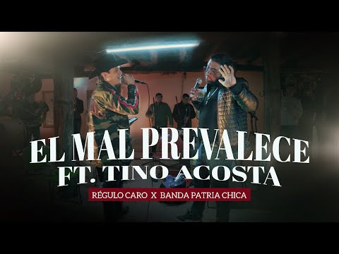 Regulo Caro ft. Tino Acosta - El Mal Prevalece [En Vivo 2023]