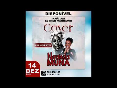 NGANDAMUNA  REMIX  LUA ESTHER ( COVER )