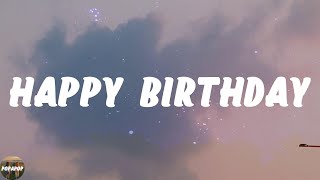 Flipsyde - Happy Birthday (Lyrics)