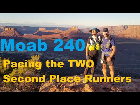 Moab 240 Endurance Run Ultramarathon 2018 Pacing TWO Second Place Runners