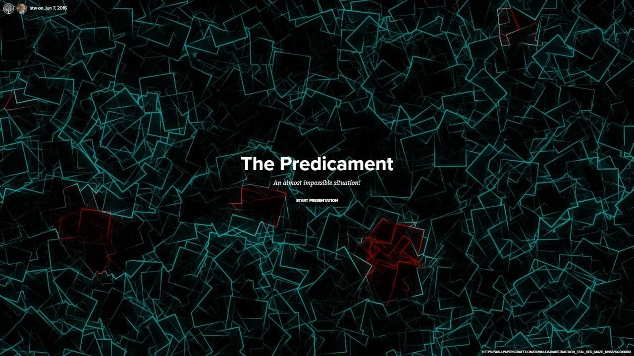 The Predicament - YouTube