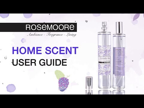 Home Scent | User Guide |  Rosemoore