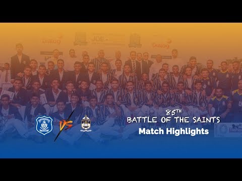 Highlights – St. Joseph's College vs St. Peter's College |  85th Battle of the Saints