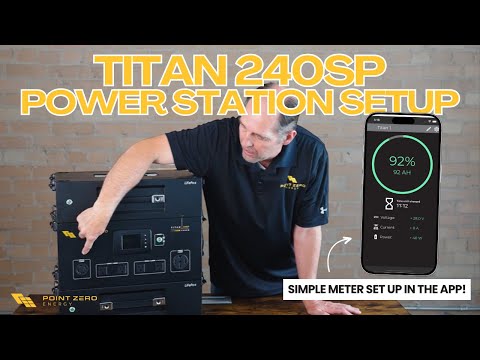 Titan 240SP Power Station Setup: A Step-by-Step Guide with the Point Zero Energy App #PowerStation