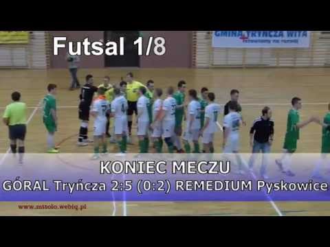 Skrót Futsal GÓRAL Tryńcza  REMEDIUM Pyskowice 2:5(0:2) [2013-03-06]