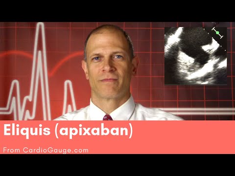 Eliquis (Apixaban). Grundlagen zu diesem Arzneimittel, seiner Anwendung, Wirksamkeit und Nebenwir...