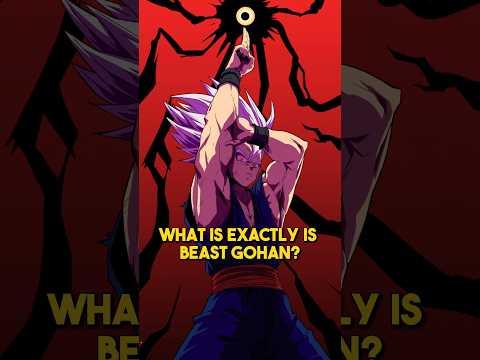 What Exactly Is BEAST Gohan In DBS? #shorts #dragonballsuper
