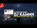 DJ KAMNH JEDAG JEDUG VIRAL TIKTOK TERBARU 2024 DJ KOMANG RIMEX DJ KAMNH JEDAG JEDUG DJ KOMANG
