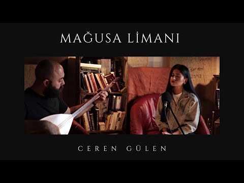 Ceren Gülen - Mağusa Limanı
