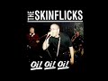 SKINFLICKS Oi Oi Oi Singles 2001 2022