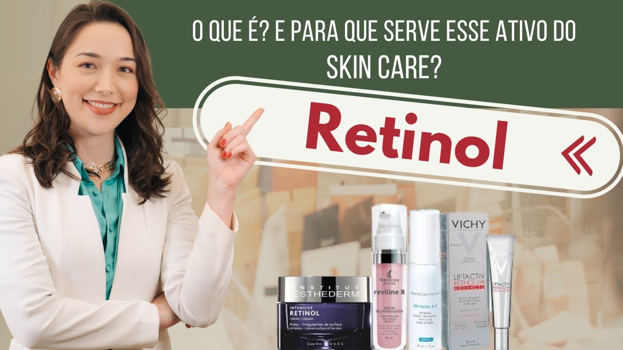 RETINOL | Tudo que você precisa saber sobre esse ANTI-IDADE