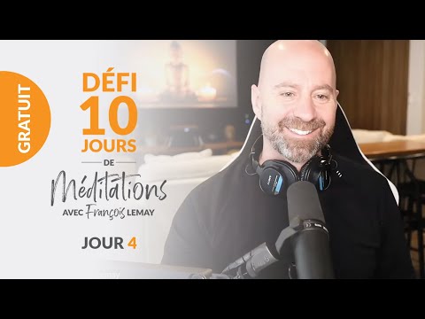 Défi 10 jours de méditation - Jour 4