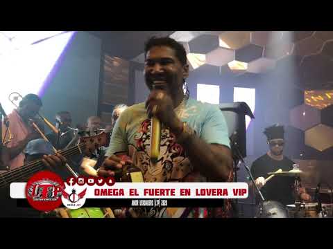 Omega El Fuerte En Lovera VIP - Amor Verdadero (LTP) 2020