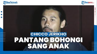 Aktor Chicco Jerikho Pantang Bohongi Anak