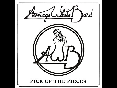 Average White Band ~ Pick Up The Pieces 1975 Funky Purrfection Version