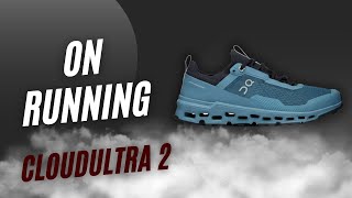 On Cloudultra 2 First Impressions Review