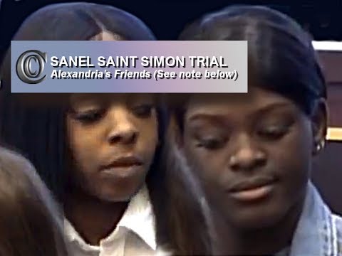 SANEL SAINT SIMON TRIAL 👯‍♂️ - Alexandria's Friends (See note below) (2018)