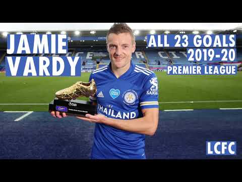 Jamie Vardy - All Premier League Goals 2019/20