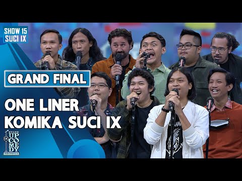 One Liner Komika SUCI IX - GRAND FINAL SUCI IX