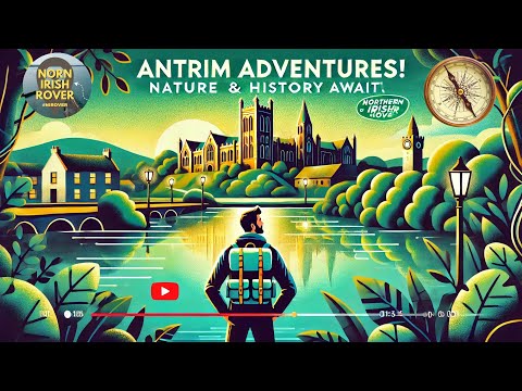 EP05: Exploring Antrim Town: History, Beauty, and Hidden Gems