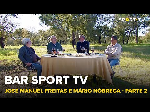 BAR SPORT TV com José Manuel Freitas e Mário Nóbrega - Parte 2 | SPORT TV