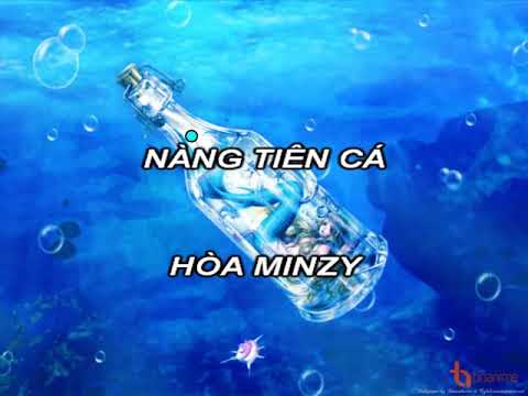 Nàng tiên cá -Hòa minzy [lyrics]