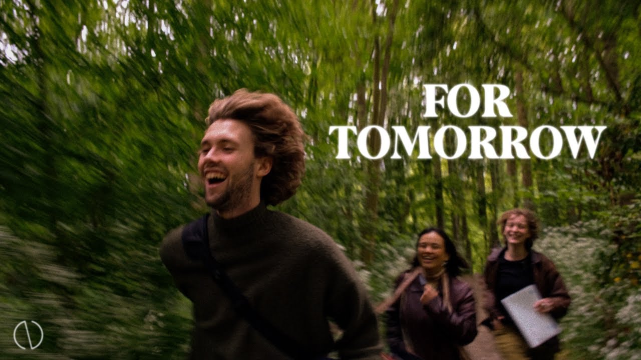 For Tomorrow - Official Film